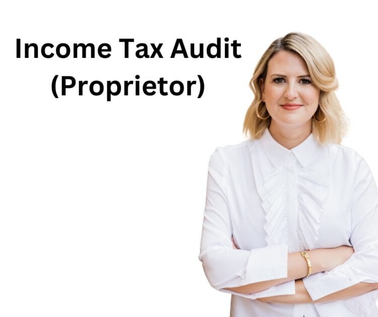 Tax Audit (Proprietor) Taxgyany