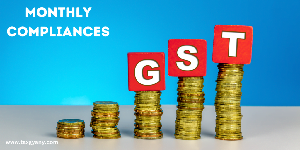 2 monthly gst compliances that are very important