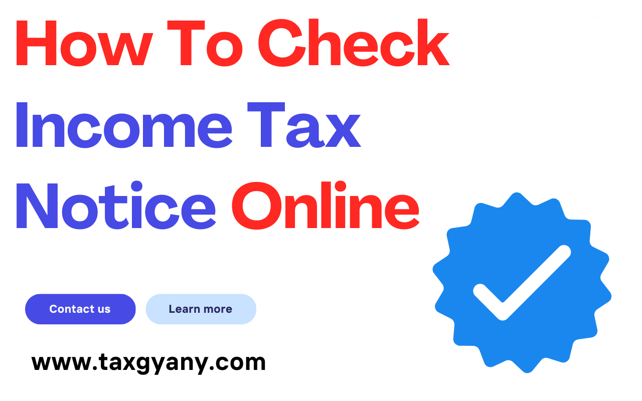 Check Income Tax Notice Online