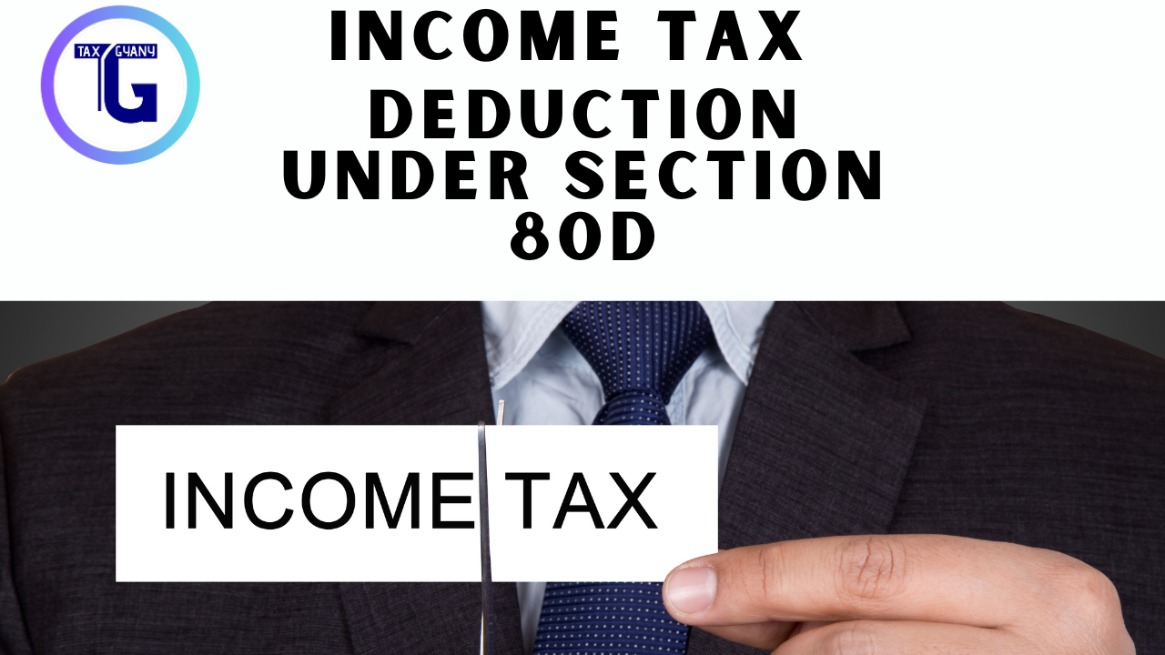 Income Tax Deduction Under Section 80D