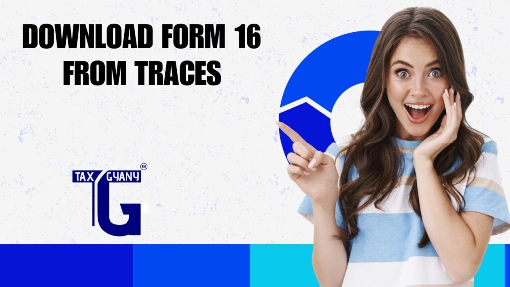 Download Form 16 From TRACES