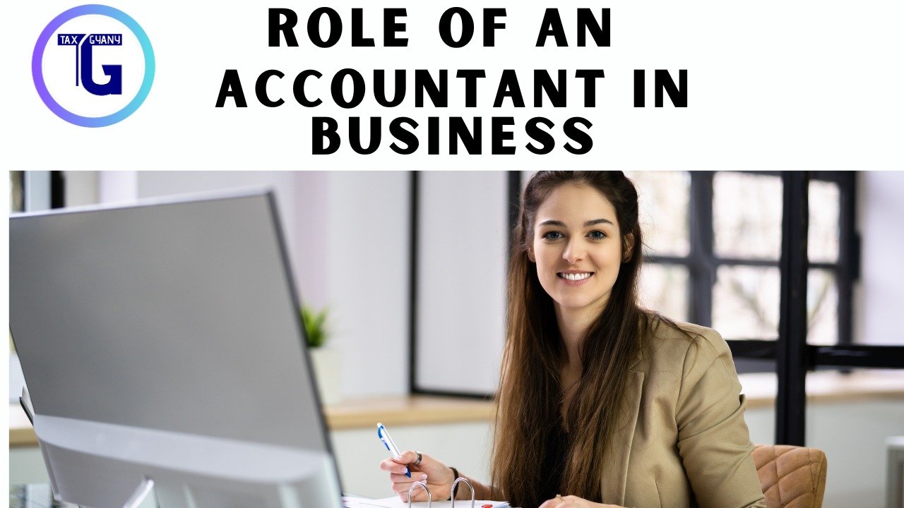Role of an Accountant in Business