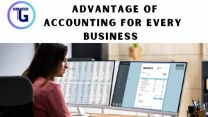 Advantage Of Accounting For Every Business