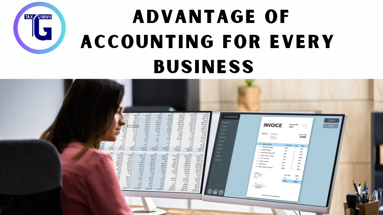 Advantage Of Accounting For Every Business