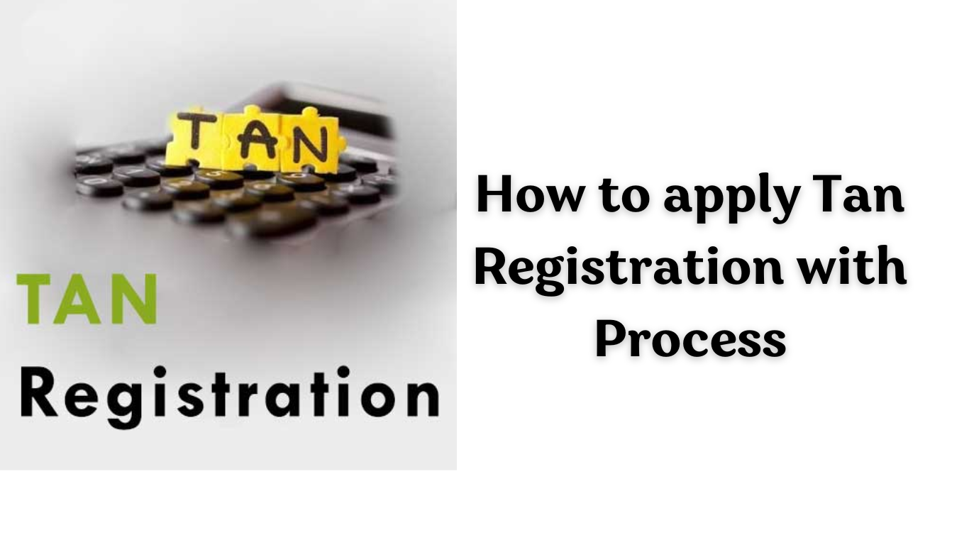 How to apply Tan Registration with Process