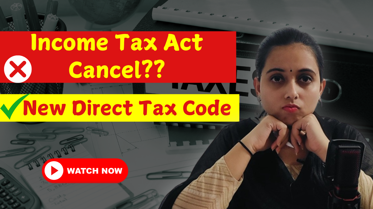 Understanding the New Direct Tax Code