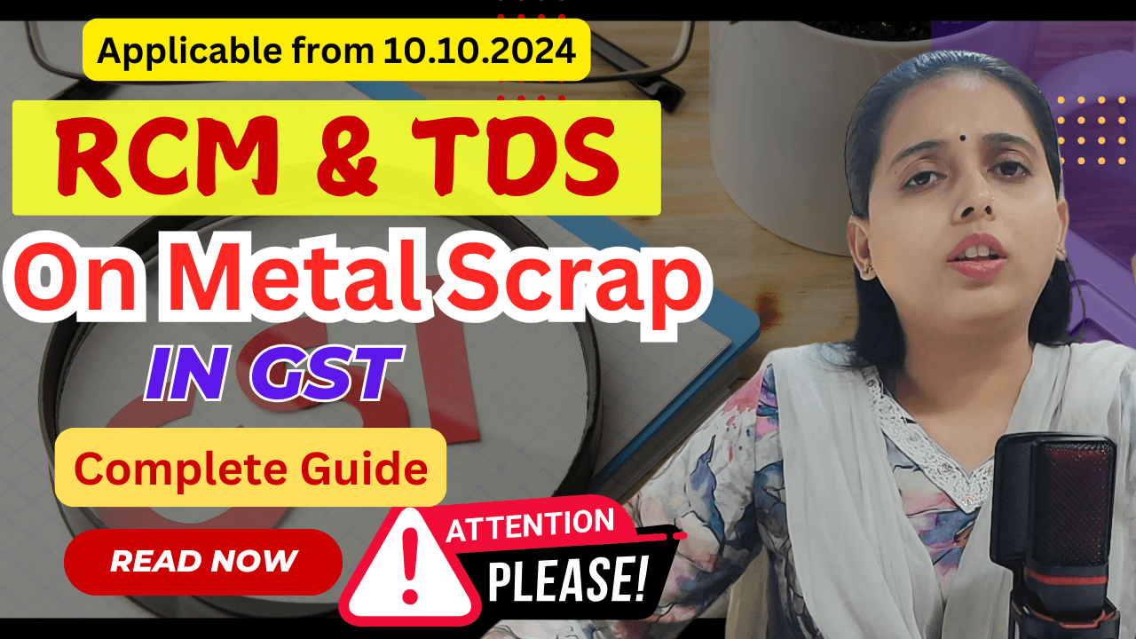 GST TDS Now Applicable on Metal Scrap Supplies