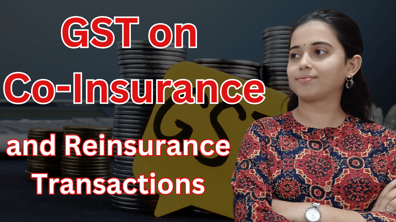 GST on Co-Insurance and Reinsurance Transactions