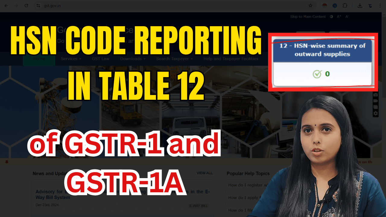 HSN Code Reporting in Table 12 of GSTR-1 and GSTR-1A