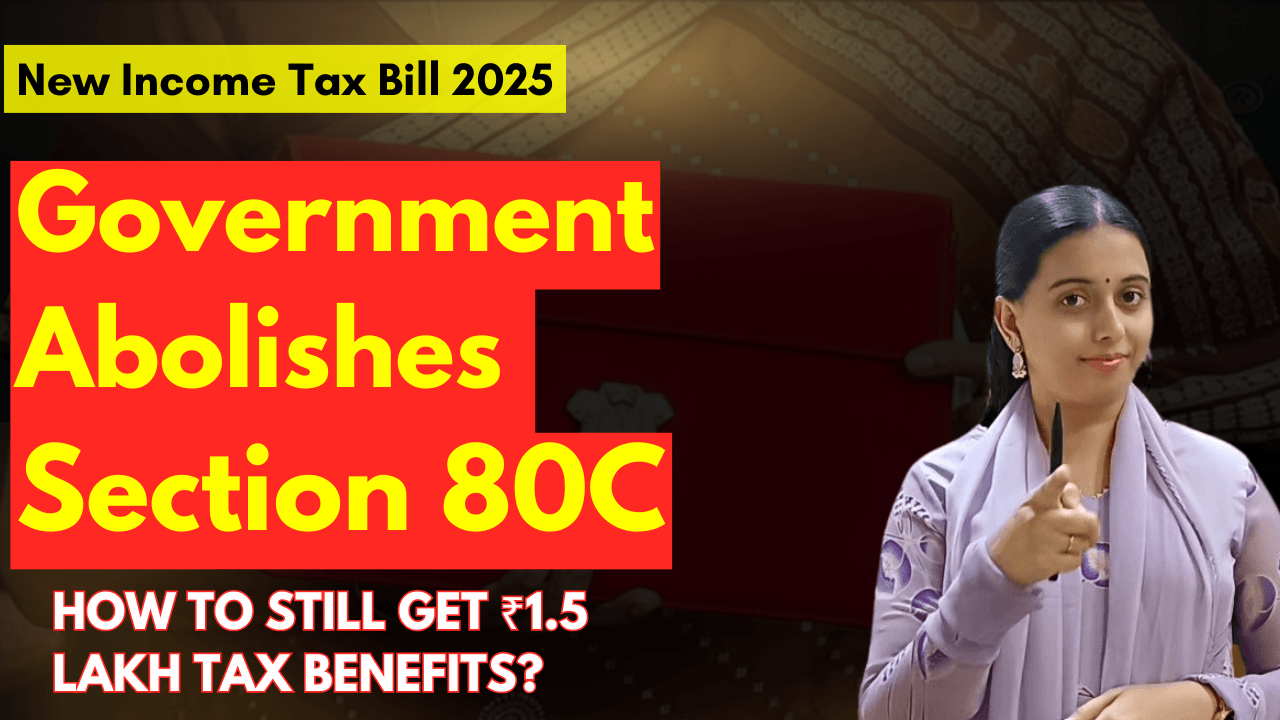 Government Abolishes Section 80C