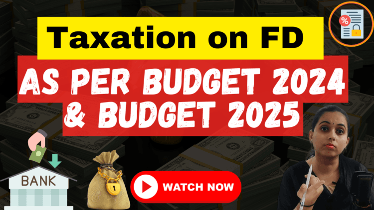 Taxation On Fixed Deposits FD As Per Budget 2024 Budget 2025 New spring-crossword-puzzle-puzzle-cheer