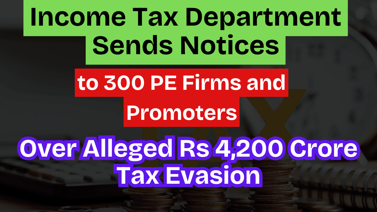 Income Tax Department Sends Notices