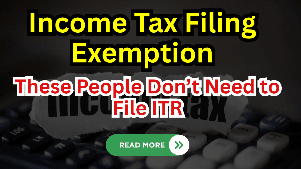 Income Tax Filing Exemption
