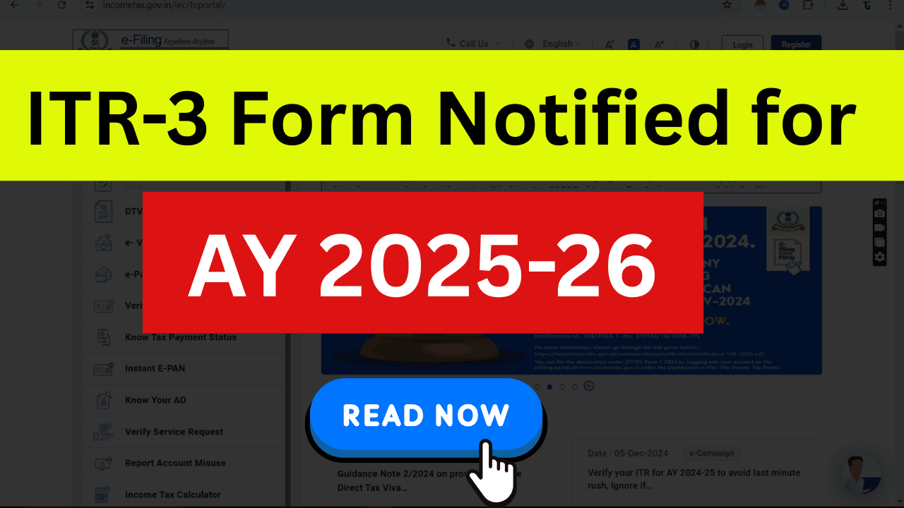 Income Tax Return-3 Form Notified for AY 2025-26